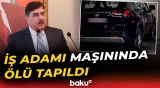 “Böyük itkidir” | İş adamının ölüm səbəbi nədir? - Baku TV