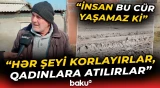 Qəsəbədə hökm sürən biabırçı vəziyyət | "Getdik şikayət etməyə, hər dəfə dedilər ki..." - Baku TV