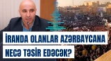 İrandakı dəyişikliklər dünyaya necə səs salacaq? - Azərbaycanı gözləyən ssenari - Baku TV