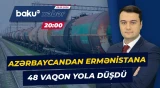 Bakıdan İrəvana neft məhsullarının növbəti partiyası yola salındı - ANA XƏBƏR