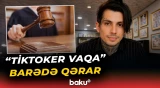 Saxlanılan daha bir neçə tiktokerin cinayət işi ilə bağlı qərar verildi - Baku TV