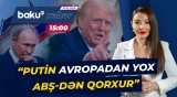 Donald Tramp Putin barədə fikirlərini açıqladı - Baku TV CANLI