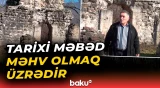 Dünya əhəmiyyətli abidə nə zaman bərpa olunacaq? - Baku TV