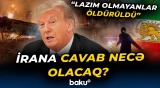 Trampdan İranda əks-səda yaradacaq anons | ABŞ hərəkətə keçir! - Baku TV