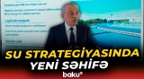 Dəniz suyunun duzsuzlaşdırılması üzrə meqalayihə icra olunur - Baku TV