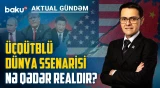 ABŞ, Çin və Rusiya arasında yeni nüfuz döyüşü başlayıb? - AKTUAL GÜNDƏM
