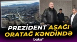 İlham Əliyev Ağdərə rayonunun Aşağı Oratağ kəndində görülən işlərlə tanış olub - Baku TV