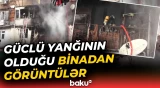 Binəqədidə yaşayış binasında dəhşətli yanğın | Hadisə yerindən görüntülər - Baku TV