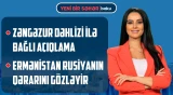 Cənubi Qafqazın xəritəsində Zəngəzur dəhlizi | BMT-nin yeni Baş katibi kim olacaq? - YENİ BİR SƏHƏR