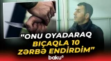 Məsciddə qətl törədən şəxs məhkəmədə danışdı - Baku TV