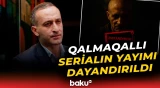 Kinoteatr serialın növbəti bölümlərinin yayımlanmayacağını açıqlayıb - Baku TV