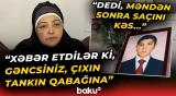 "Saçlarımı məzar daşına qoymuşam..." | 19 yaşlı 20 Yanvar şəhidinin faciəvi taleyi - Baku TV