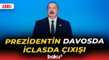 Prezident İlham Əliyevin Davosda vacib tədbirdə çıxışı - Baku TV CANLI