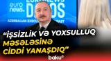 "Azərbaycanda artan alıcılıq qabiliyyətini görürük" | İlham Əliyevdən açıqlama - Baku TV