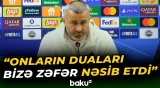 Bu qalibiyyət azarkeşlərin haqqı idi | Qurban Qurbanov - Baku TV