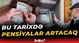 2026-cı ildə pensiyalar nə qədər artacaq? - Baku TV