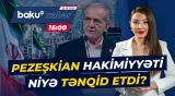 İran hakimiyyəti hansı səhvlərə yol verib? - Baku TV CANLI