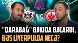 "Qarabağ" vacib 3 xalı son saniyədə qazandı | Komandamız beynəlxalq mediada - İDMANDA NƏ BAŞ VERİR?