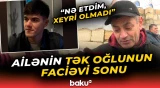 “Səs çıxmadı, qapını sındırdım” | Qusarda baş verən ailə faciəsinin detalları - Baku TV