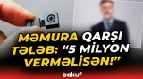 Məmurun evinə gizli kamera quraşdırıb, 5 milyon dollar tələb etdi - Baku TV