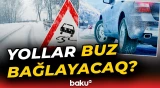 DYP hava ilə bağlı sürücülərə xəbərdarlıq etdi - Baku TV