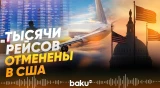 В аэропортах США отменено около 12 тысяч рейсов - Baku TV | RU
