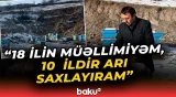 "Kəlbəcərdəki balın artımı buna görə çoxdur" | Arıçılıqla məşğul olan müəllim - Baku TV
