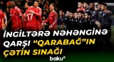 "Qarabağ" "Liverpul"a qarşı: Statistika və tarix yeni qarşılaşma öncəsi nə deyir? - Baku TV