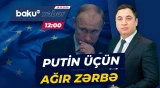 Avropanın enerji xəritəsi dəyişir | Rusiya faktoru silinir? - Baku TV CANLI