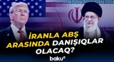 "Tehrana təzyiq olarsa, özünü müdafiə edəcək" | ABŞ-nin İranla bağlı planı nədir? - Baku TV