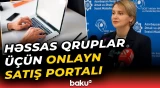 “Dostart.az” saytından benefisiarların əl işlərini almaq olacaq | Detallar açıqlandı - Baku TV