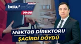 Goranboyda məktəbdə qalmaqal | 10-cu sinif şagirdinə zorakılıq - CANLI