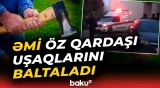 Cəlilabadda dəhşətli hadisə | 15 yaşlı qız həyatını itirdi - Baku TV