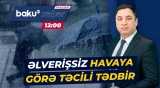 Qeyri-sabit hava şəraiti ilə əlaqədar bütün limanlar bağlandı - Baku TV CANLI