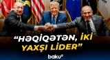 ABŞ lideri İlham Əliyev və Nikol Paşinyan haqqında danışdı - Baku TV