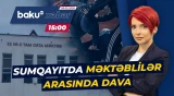 Dövlət qurumları Sumqayıtdakı məktəbdə baş verən hadisə barədə açıqlama yaydı - Baku TV CANLI