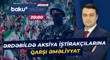 İranın şimalında 100 nəfər saxlanıldı | Ərdəbildə nə baş verir? - Baku TV CANLI