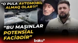 “Vallah, o pulla heç nə etmək olmur” - Avtomobilləri niyə utilizasiyaya vermək istəmirlər? - Baku TV