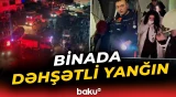 Bakıda çoxmənzilli yaşayış binasında yanğın baş verib | "6-cı mərtəbədə iki uşaq qalıb" - Baku TV