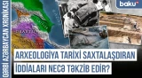 Qafqazda etnik davamlılıq arxeologiyada necə görünür? | QƏRBİ AZƏRBAYCAN XRONİKASI