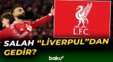 Məhəmməd Salah "Liverpul"dan gedərsə, onu kim əvəz edəcək? - Baku TV