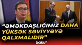 Azəbaycanla ticarət dövriyyəsi 16 dəfə artıb | Serbiya Prezidenti - Baku TV