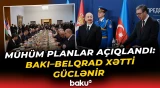 Azərbaycanla Serbiya arasında enerji, siyasət və strateji ittifaqın yeni mərhələsi - Baku TV