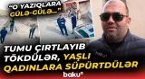 Bakıda yaşlı qadınlara qarşı bu əməl görənlərin hiddətinə səbəb oldu  - Baku TV