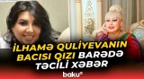 İlhamə Quliyevanın həbs edilən bacısı qızı ilə bağlı son dəqiqə məlumatı - Baku TV