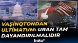 İran bir həftəyə nüvə silahı hazırlaya bilər | Stiven Uitkoff - Baku TV