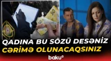 Kişilərə bəd xəbər: Hansı sözü demək qanuna zidd sayılacaq? - Baku TV