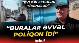 "Küçədə ikinci maşın keçə bilmir" | "Buraları söksələr yaxşı olar" | Alatavadan reportaj - Baku TV