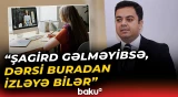"Rəqəmsal məktəb" layihəsi hansı imkanları yaradır? - "Dərsliklər də burada yerləşdirilib" - Baku TV