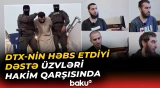 Terrorçuluq əməlləri törətmək istəyən şəxslərin məhkəməsi - Baku TV